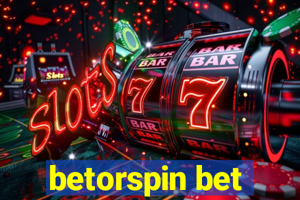 betorspin bet